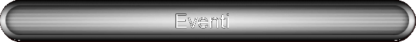 Eventi